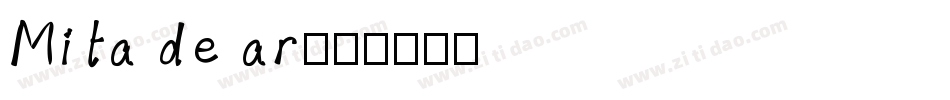 Mita de ar字体转换